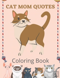 Bertrand.pt - Cat Mom Quotes Coloring Book