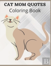Cat Mom Quotes Coloring Book