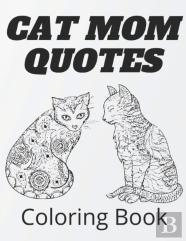 Cat Mom Quotes Coloring Book