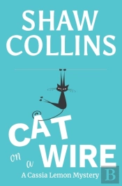 Cat On A Wire