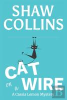 Cat On A Wire