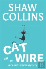 Cat On A Wire