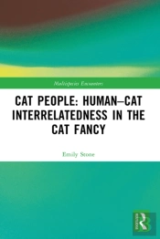 Cat People: Human-Cat Interrelatedness In The Cat Fancy