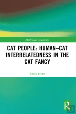 Bertrand.pt - Cat People: Human-Cat Interrelatedness In The Cat Fancy