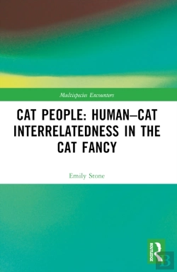 Bertrand.pt - Cat People: Humanâ€“Cat Interrelatedness In The Cat Fancy