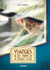 (Cat) Viatges En Trens De Primera Classe