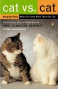 Cat Vs. Cat