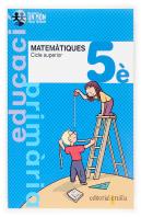 (Cat).(06).Matematiques 5e Prim./Nou Mon Per Tots