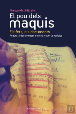Bertrand.pt - (Cat).127.Pou Dels Maquis: Els Fets, Els Documents.(Tinter)