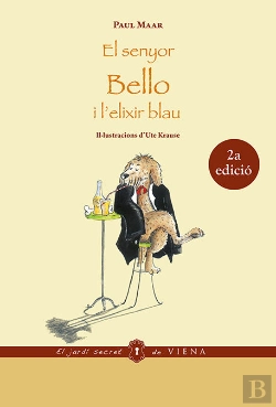 Bertrand.pt - (Cat).8.Senyor Bello I L'Elixir Blau.(Jardi Secret De Viena