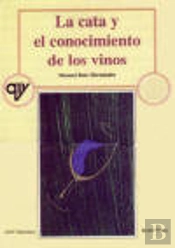 Cata Y El Conocimiento De Los Vinos, La