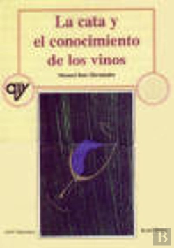 Bertrand.pt - Cata Y El Conocimiento De Los Vinos, La