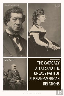 Bertrand.pt - Catacazy Affair And The Uneasy Path Of Russian-American Relations