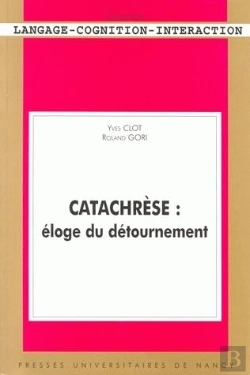 Bertrand.pt - Catachrese. Eloge Du Detournement