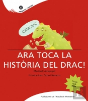 Catacrac. Ara Toca La Historia Del Drac!