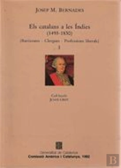 Bertrand.pt - Catalans A Les Indies (1493-1830). Vol. 1/Els