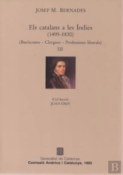 Bertrand.pt - Catalans A Les Indies (1493-1830). Vol. 3/Els