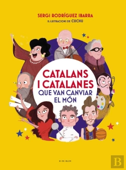Bertrand.pt - Catalans I Catalanes Que Van Canviar El Món
