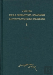 Catàleg De La Biblioteca Salvador Institut Botànic De Barcelona