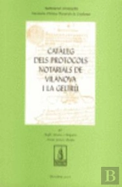 Catàleg De Protocols Notarials De Vilanova I La Geltrú