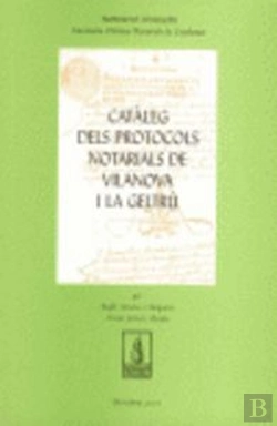 Bertrand.pt - Catàleg De Protocols Notarials De Vilanova I La Geltrú