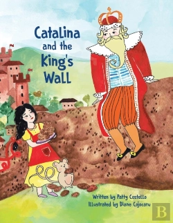 Bertrand.pt - Catalina And The King'S Wall