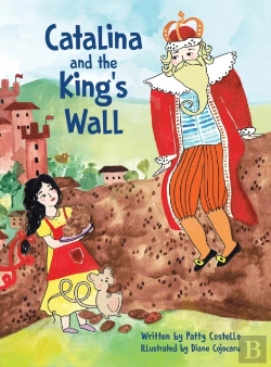 Bertrand.pt - Catalina And The King'S Wall
