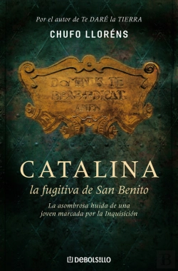 Bertrand.pt - Catalina, La Fugitiva De San Benito