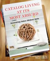 Catalog Living At Its Most Absurd