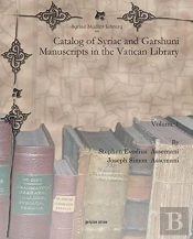 Catalog Of Syriac And Garshuni Manuscripts In The Vatican Library (Vol 2)