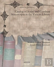 Catalog Of Syriac And Garshuni Manuscripts In The Vatican Library (Vol 2)