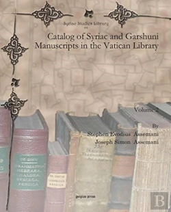 Bertrand.pt - Catalog Of Syriac And Garshuni Manuscripts In The Vatican Library (Vol 2)