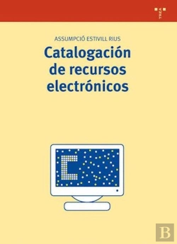 Bertrand.pt - Catalogación De Recursos Electrónicos