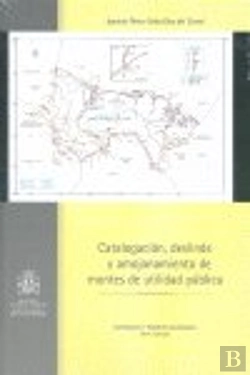 Bertrand.pt - Catalogacion, Deslinde Y Amojonamiento De Montes De Utilidad Publ