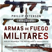 Catálogo De Armas De Fuego Militares