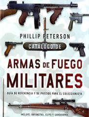 Catálogo De Armas De Fuego Militares