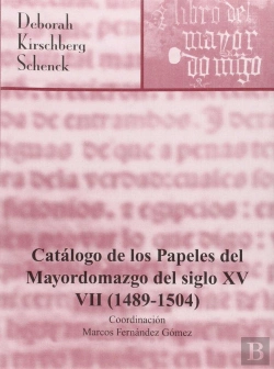 Bertrand.pt - Catalogo De Los Papeles Del Mayordomazgo Del Siglo Xv (1489-1504) 