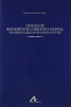 Bertrand.pt - Catálogo De Manuscritos De La Biblioteca Nacional Con Poesía En Castellano De Los Siglos Xvi Y Xvii(