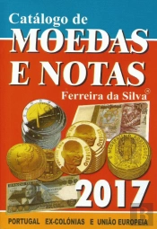 Catálogo de Moedas e Notas Ferreira da Silva 2017