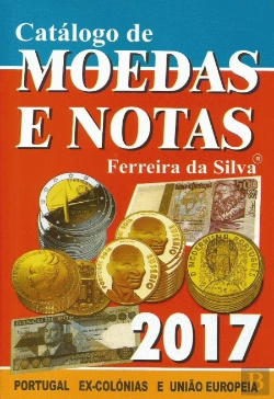 Bertrand.pt - Catálogo de Moedas e Notas Ferreira da Silva 2017