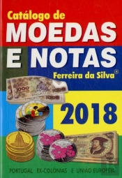 Catálogo de Moedas e Notas Ferreira da Silva 2018