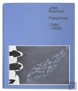 Bertrand.pt - Catalogo Jose Guerrero. Pelegrinaje