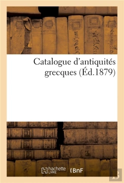 Bertrand.pt - Catalogue D'Antiquites Grecques