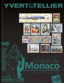 Bertrand.pt - Catalogue De Cotation Timbres De Monaco Et Des Territoires Français D'Outre-Mer Tome 1 Bis (Édition 2026)