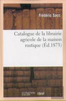 Catalogue De La Librairie Agricole De La Maison Rustique
