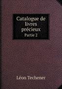 Catalogue De Livres Precieux Partie 2