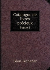 Catalogue De Livres Precieux Partie 2