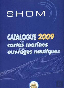 Bertrand.pt - Catalogue Des Cartes Marines Et Des Ouvrages Nautiques 2009
