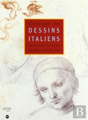 Catalogue Des Dessins Italiens Du Palais Des Beaux-Arts De Lille