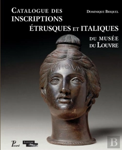 Bertrand.pt - Catalogue Des Inscriptions Etrusques Et Italiques Du Louvre
